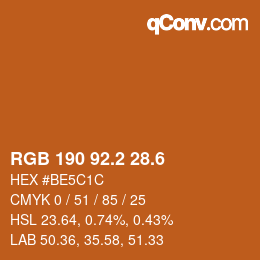 カラーコード: RGB 190 92.2 28.6 | qconv.com