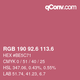 カラーコード: RGB 190 92.6 113.6 | qconv.com