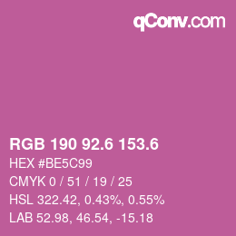 カラーコード: RGB 190 92.6 153.6 | qconv.com