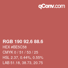 カラーコード: RGB 190 92.6 88.6 | qconv.com