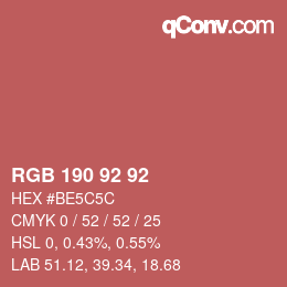 颜色代码: RGB 190 92 92 | qconv.com
