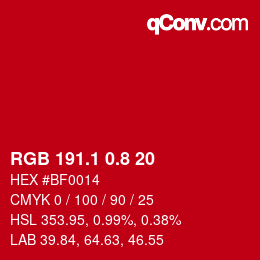カラーコード: RGB 191.1 0.8 20 | qconv.com