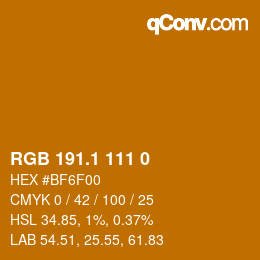 カラーコード: RGB 191.1 111 0 | qconv.com