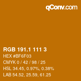 カラーコード: RGB 191.1 111 3 | qconv.com