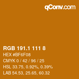 カラーコード: RGB 191.1 111 8 | qconv.com