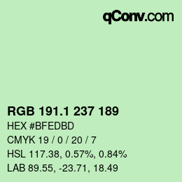 カラーコード: RGB 191.1 237 189 | qconv.com