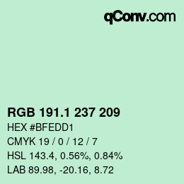 カラーコード: RGB 191.1 237 209 | qconv.com