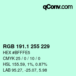 Color code: RGB 191.1 255 229 | qconv.com
