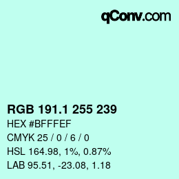 Color code: RGB 191.1 255 239 | qconv.com