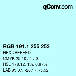 Color code: RGB 191.1 255 253 | qconv.com