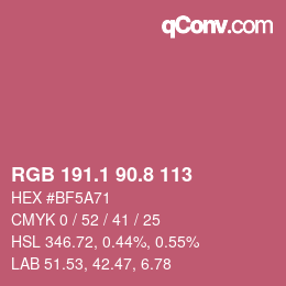 カラーコード: RGB 191.1 90.8 113 | qconv.com