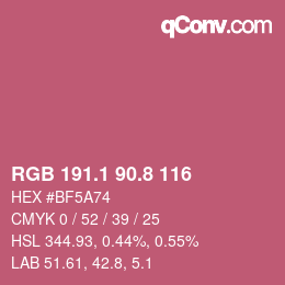 カラーコード: RGB 191.1 90.8 116 | qconv.com