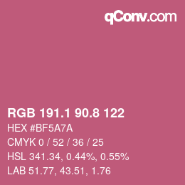 カラーコード: RGB 191.1 90.8 122 | qconv.com