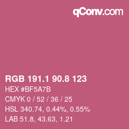 カラーコード: RGB 191.1 90.8 123 | qconv.com
