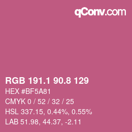 カラーコード: RGB 191.1 90.8 129 | qconv.com