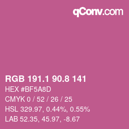 カラーコード: RGB 191.1 90.8 141 | qconv.com