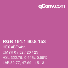 カラーコード: RGB 191.1 90.8 153 | qconv.com