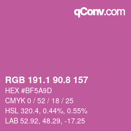 カラーコード: RGB 191.1 90.8 157 | qconv.com