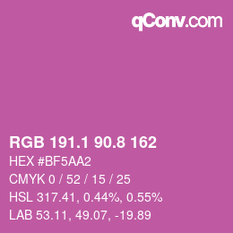 カラーコード: RGB 191.1 90.8 162 | qconv.com