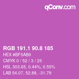カラーコード: RGB 191.1 90.8 185 | qconv.com
