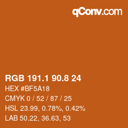 カラーコード: RGB 191.1 90.8 24 | qconv.com