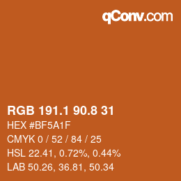 カラーコード: RGB 191.1 90.8 31 | qconv.com