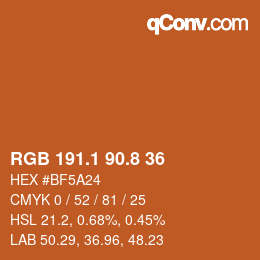 カラーコード: RGB 191.1 90.8 36 | qconv.com