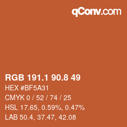カラーコード: RGB 191.1 90.8 49 | qconv.com