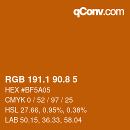 Color code: RGB 191.1 90.8 5 | qconv.com