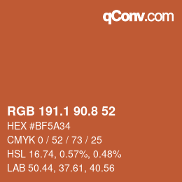 カラーコード: RGB 191.1 90.8 52 | qconv.com