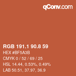 カラーコード: RGB 191.1 90.8 59 | qconv.com