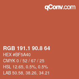 カラーコード: RGB 191.1 90.8 64 | qconv.com