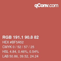カラーコード: RGB 191.1 90.8 82 | qconv.com