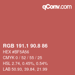 カラーコード: RGB 191.1 90.8 86 | qconv.com