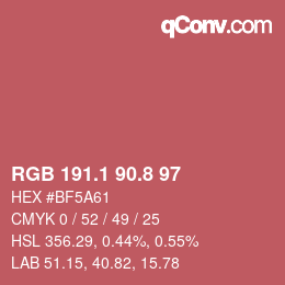 カラーコード: RGB 191.1 90.8 97 | qconv.com