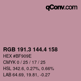 カラーコード: RGB 191.3 144.4 158 | qconv.com
