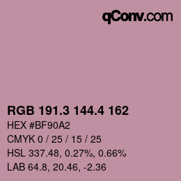 カラーコード: RGB 191.3 144.4 162 | qconv.com
