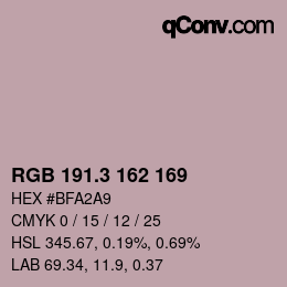 カラーコード: RGB 191.3 162 169 | qconv.com
