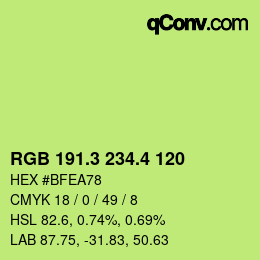 カラーコード: RGB 191.3 234.4 120 | qconv.com