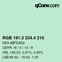 カラーコード: RGB 191.3 234.4 210 | qconv.com