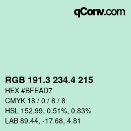 カラーコード: RGB 191.3 234.4 215 | qconv.com