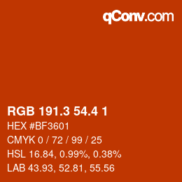 カラーコード: RGB 191.3 54.4 1 | qconv.com
