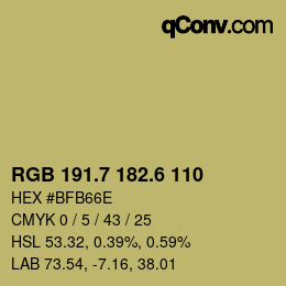 カラーコード: RGB 191.7 182.6 110 | qconv.com