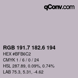 カラーコード: RGB 191.7 182.6 194 | qconv.com
