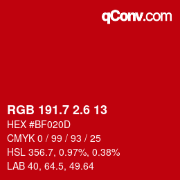 カラーコード: RGB 191.7 2.6 13 | qconv.com