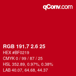 カラーコード: RGB 191.7 2.6 25 | qconv.com