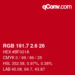 カラーコード: RGB 191.7 2.6 26 | qconv.com