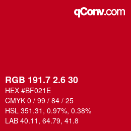 カラーコード: RGB 191.7 2.6 30 | qconv.com