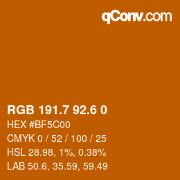 カラーコード: RGB 191.7 92.6 0 | qconv.com