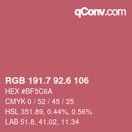 カラーコード: RGB 191.7 92.6 106 | qconv.com